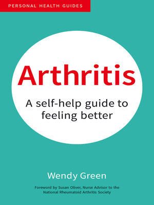 cover image of Arthritis: a Self-Help Guide to Feeling Better